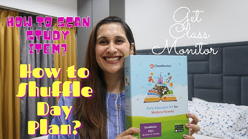 Get Classmonitor How to Scan Study Items and do Day Shuffle Plan?