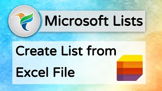 How to Create New Microsoft List from Excel File