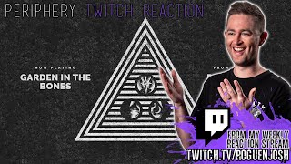 Periphery - Garden In The Bones // Roguenjosh Reacts // 🔴 Live Twitch Stream Reaction