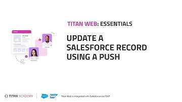 No Code Web App Builder for Salesforce: Update a Record with Titan