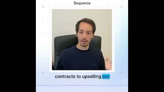Sequence as the 'One stop shop' solution