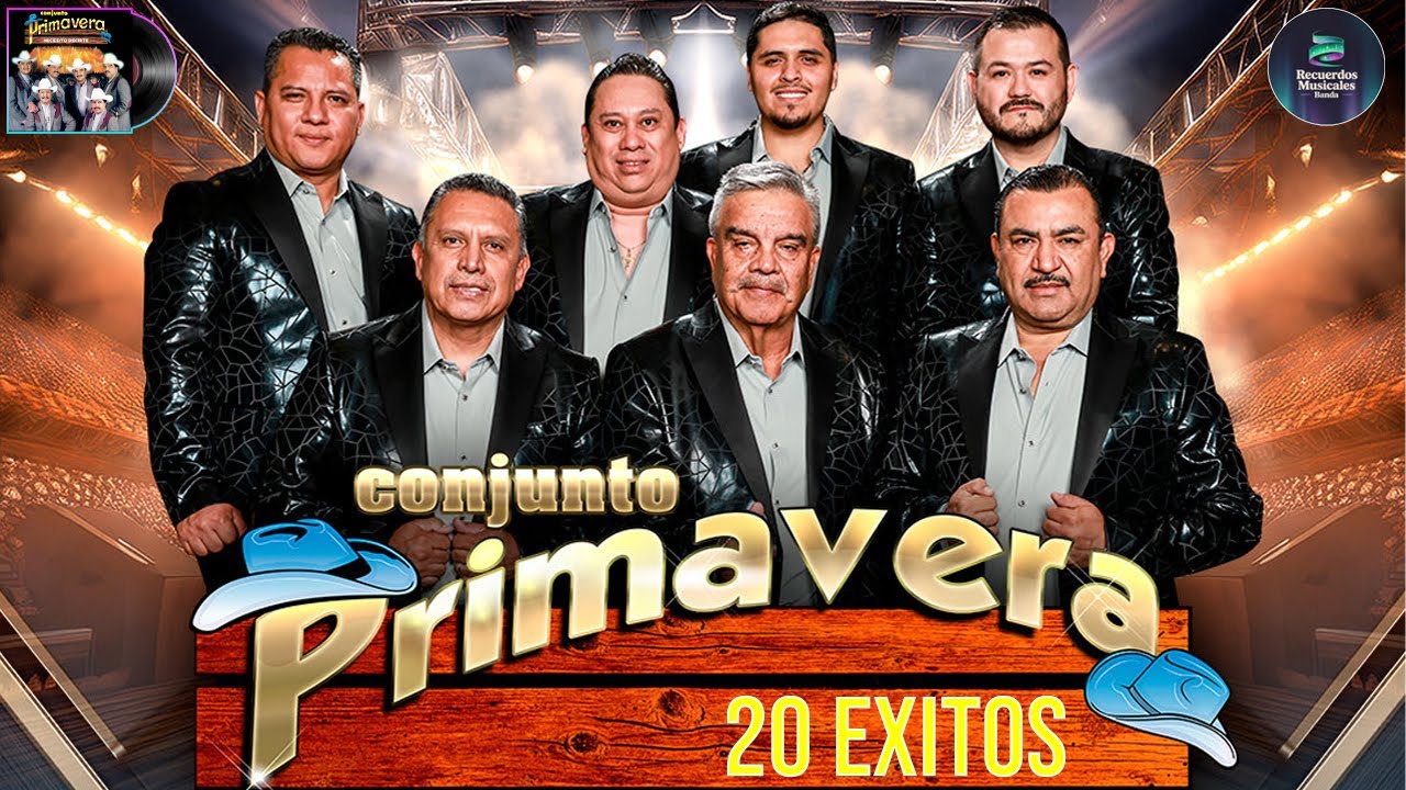 Conjunto Primavera - 20 Éxitos Inolvidables | Lo Mejor de Conjunto Primavera Mix 2026