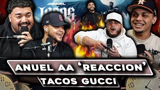 REACCION a ANUEL AA “TACOS GUCCI” REGUETON DEL AÑO!!!