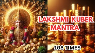Lakshmi kubera mantra for Wealth and Prosperity -108 times || Mantra with Lyrics #lakshmi