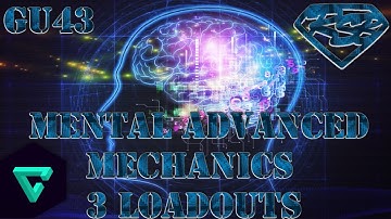 DCUO: Mental Advanced Mechanics: 3 Loadouts | GU43 | Awesome