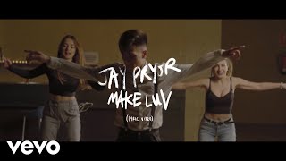 Jay Pryor - Make Luv (Lyric Video) Resimi