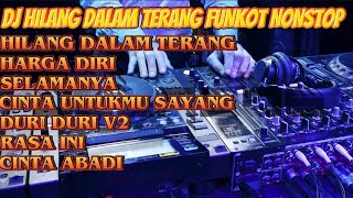 Dj hilang dalam terang funkot Nonstop DJLacos™