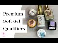 Premium Soft Gel Defining Characteristics