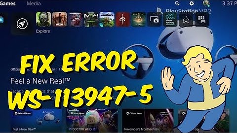 How To Fix PS5 Error WS-113947-5