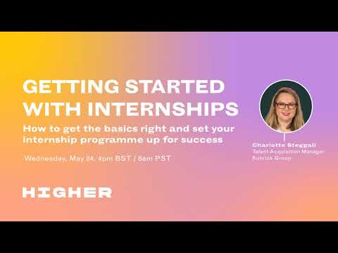 Webinar 2: Getting started with internships