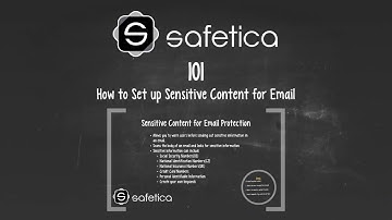 Safetica 101 Episode 20: Configure Channel Control for Email