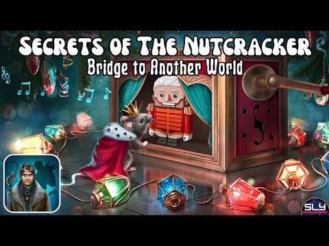 Secrets of The Nutcracker - Bridge to Another World Full Walkthrough