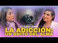 Las Adicciones No Son Debilidad: Lo Que Realmente Está Pasando en tu Familia | Carla Landa