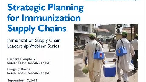 Strategic Planning for Immunization Supply Chains
