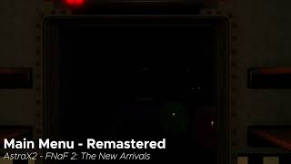 Main Menu Remastered - FNaF 2: The New Arrivals Resimi