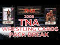 2008 Tristar TNA Total Nonstop Action Wrestling Cards Pack Break Kurt Angle AJ Styles Sting 2008 Tristar TNA Total Nonstop Action Wrestling Cards Pack Break Kurt Angle AJ Styles Sting