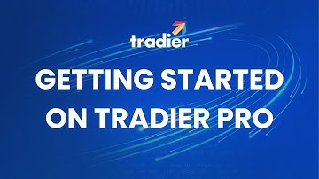 Tradier Pro I Getting Started