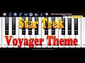 Star Trek Voyager Theme - How to Play Piano Melody