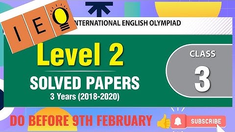 PAST 3 YEARS IEO LEVEL 2 QUESTION WITH ANSWER FOR CLASS 3 #level2 #class3