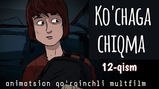 Ko'chaga chiqma 12-qism | animatsion qo'rqinchli multfilm | qo'rqinchli animatsion hikoya | zombi