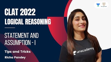 Statement and Assumption - I l Tips and Tricks l Logical Reasoning l CLAT 2022 l The Legal Game