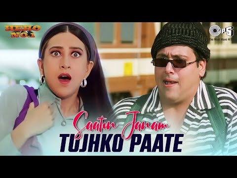 Saaton Janam Tujhko Paate | Hero No.1 | Govinda, Karisma Kapoor | Kumar Sanu | 90's Hits