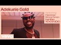 Adekunle Gold - Ogaranya/Wrong Person (Live Performance) | Vevo