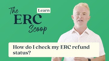 How do I check my ERC refund status?