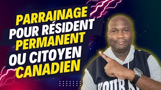 Résident permanant et citoyen canadien parrainer votre époux, votre conjoint de fait ou votre enfant