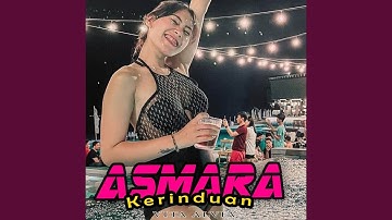 ASMARA KERINDUAN