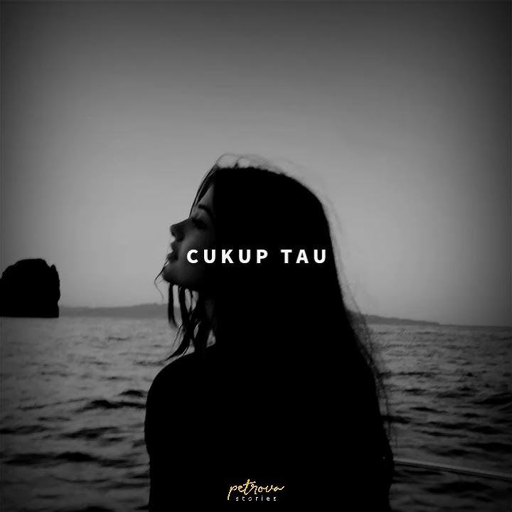 STATUS WA | VIDIO MUSIK BAPER | CUKUP TAU | Story Whatsapp TERBARU 2020 | #41