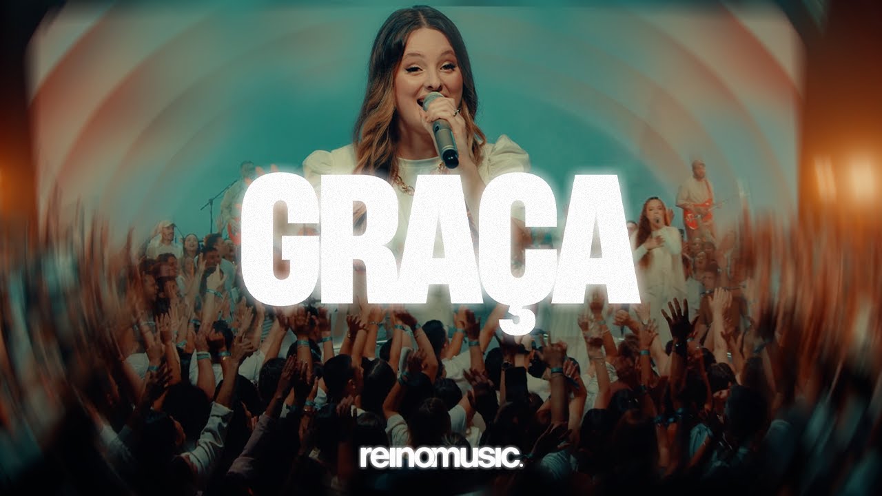 GRAÇA – REINO MUSIC (AO VIVO)