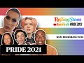 Queer Artists & Icons Tell Rolling Stone What Pride Means to Them