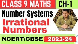 Class 9 Maths Chapter 1|Number Systems| Irrational numbers | New NCERT 2023