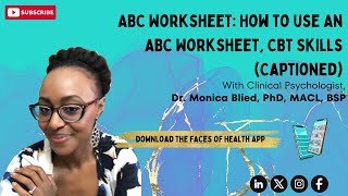 Captioned - ABC worksheet, How to Use an ABC Worksheet CBT Skills
