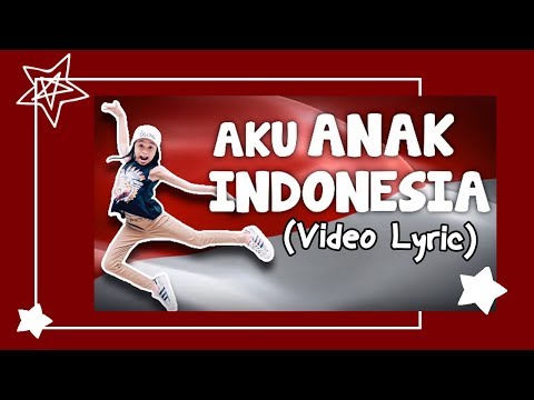 ZARA LEOLA - AKU ANAK INDONESIA (Video Lyric)