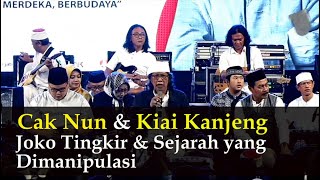 Cak Nun dan Kiai Kanjeng: Joko Tingkir & Sejarah yang Dimanipulasi