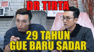 “PERCAYA GAK LOE?? GUA MIMPI KETEMU MALAIKAT!!” - Dr TIRTA