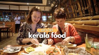My mom fell in love with our life in INDIA  trying Kerala cuisine for the first time