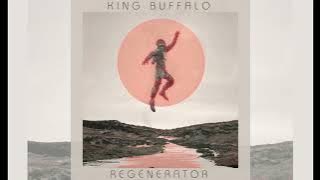 King Buffalo - Regenerator - full album (2022)