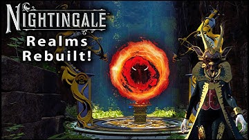 NightinGale will NEVER be the Same! : Realms Rebuilt Update