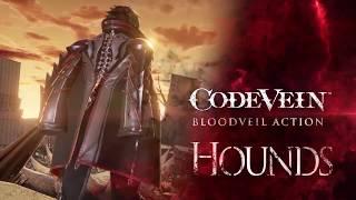 CODE VEIN: Blood Veil E3 2018 Trailer #3 Hounds FULL HD