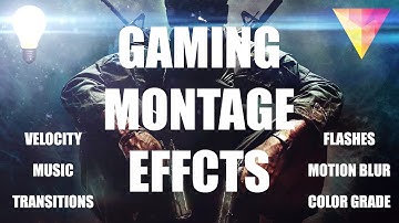 Gaming Montage Effects - Hitfilm 4 Express Tutorial (Velocity, Color Grade, Transitions etc.)