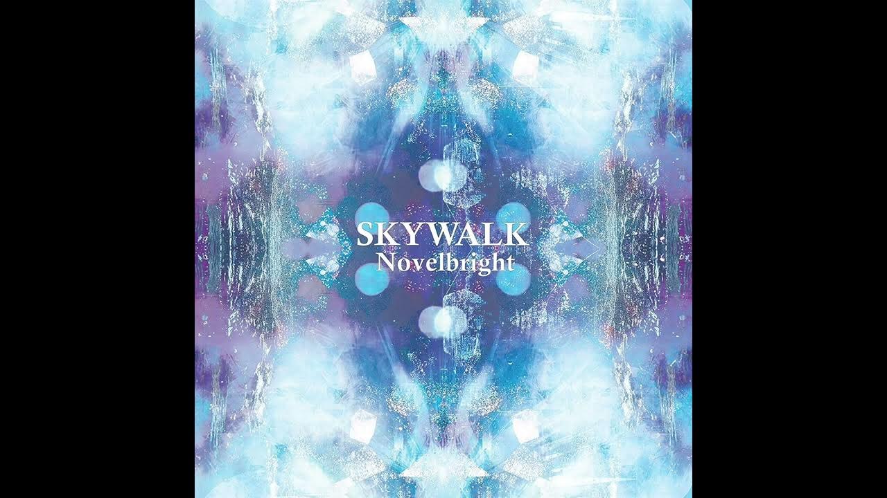 Novelbright - Walking with you(instrumental) Novelbright - Walking with you(instrumental)