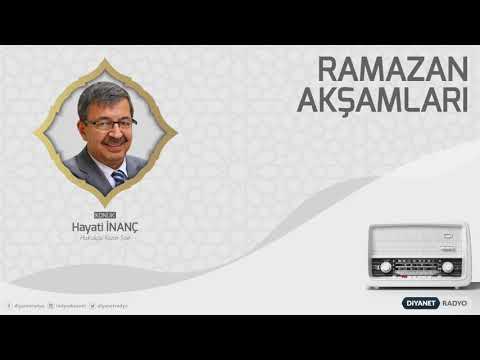 Ramazan Akşamları - Konuk: Hayati İNANÇ