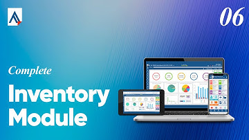 Inventory Module Explained | Complete Overview | Training Video 06 [English]