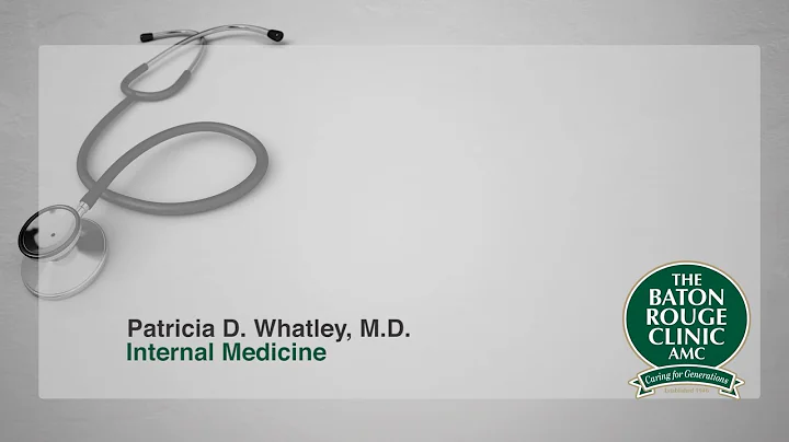 Dr. Patricia D. Whatley - Internal Medicine