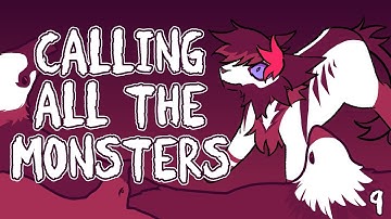 Calling All The Monsters | Part 23 | Ivypool (collab!)