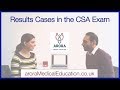 How to handle RESULTS CASES in the CSA Exam