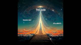 The God Techno Edit (Original Mix)
